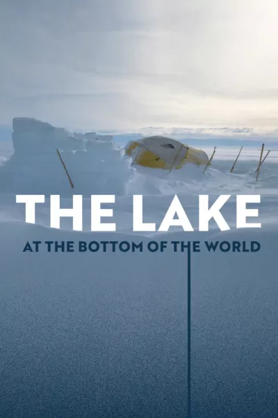 The Lake at the Bottom of the World