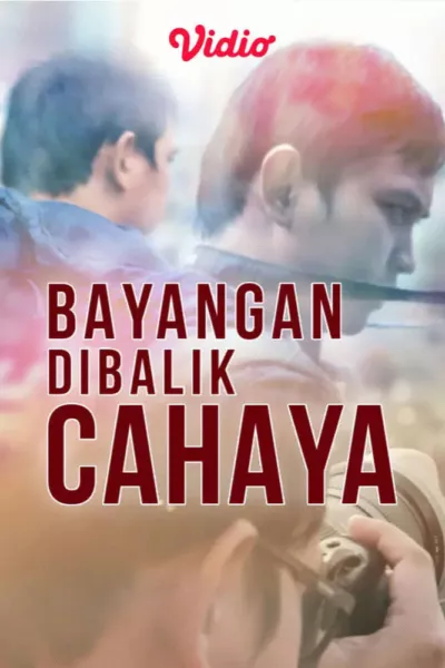 Bayangan Dibalik Cahaya