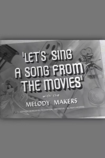 Let's Sing a Song from the Movies