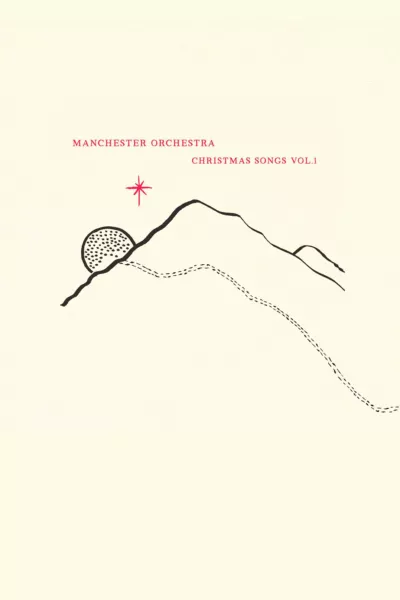 Manchester Orchestra: Christmas Songs Vol. 1