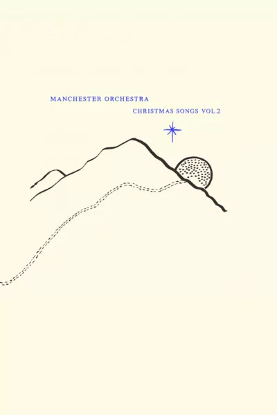 Manchester Orchestra: Christmas Songs Vol. 2