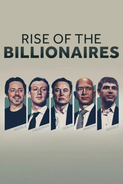 Rise of the Billionaires
