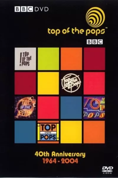 Top of the Pops: 40th Anniversary 1964 - 2004