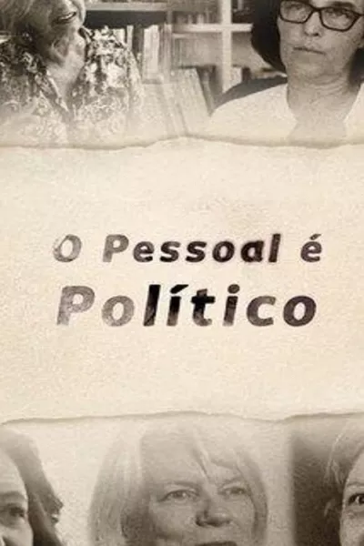 O Pessoal é Político