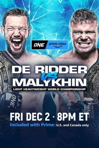 ONE on Prime Video 5: De Ridder vs. Malykhin