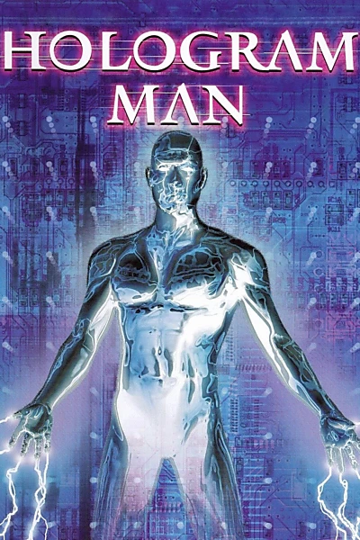 Hologram Man