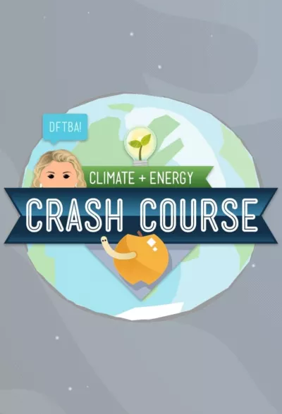 Crash Course Climate & Energy