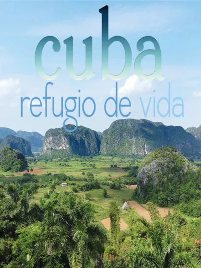 Cuba, refugio de vida