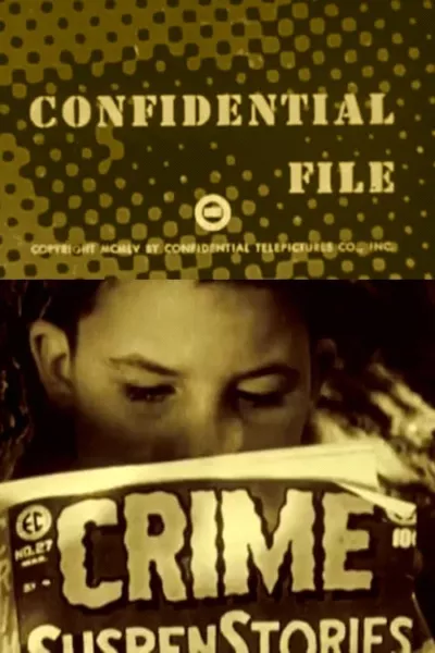 Confidential File: Horror Comics