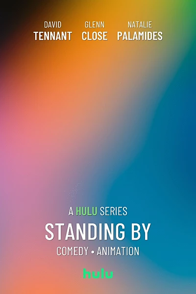 Standing By