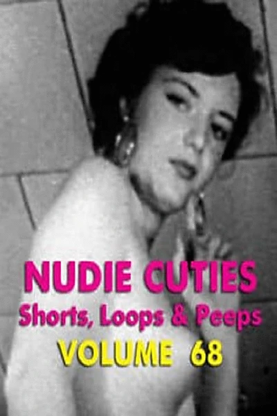 Nudie Cuties: Volume 68