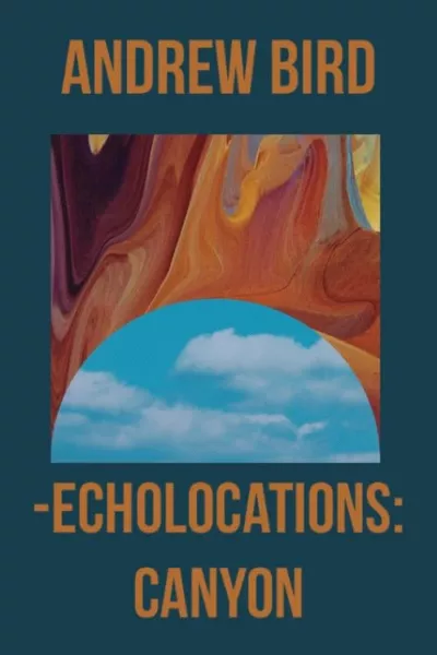 Echolocations: Canyon