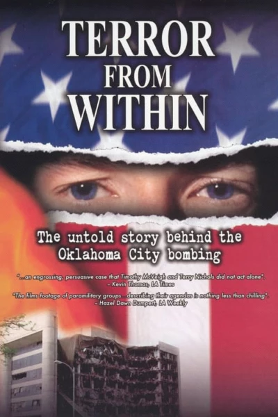 Terror from Within: The Untold Story Behind the Oklahoma City Bombing