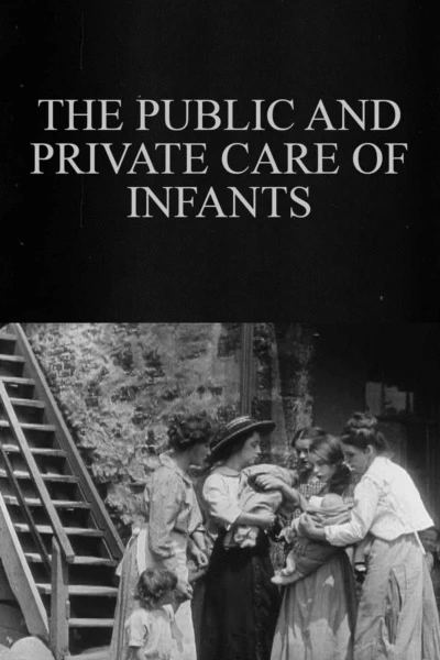 The Public and Private Care of Infants