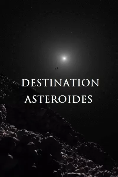 Destination astéroïdes