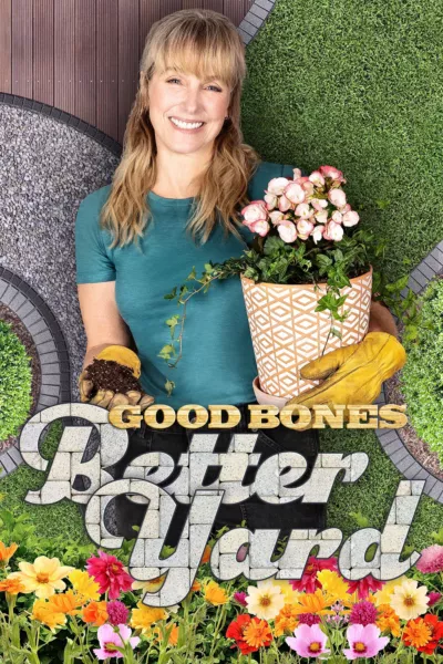 Good Bones: Better Yard