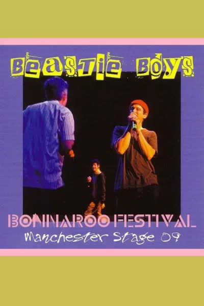 Beastie Boys: Live at Bonnaroo 2009