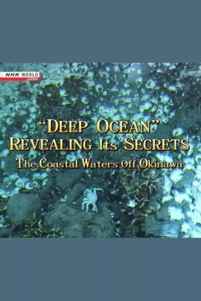 Deep Ocean: Revealing its Secrets