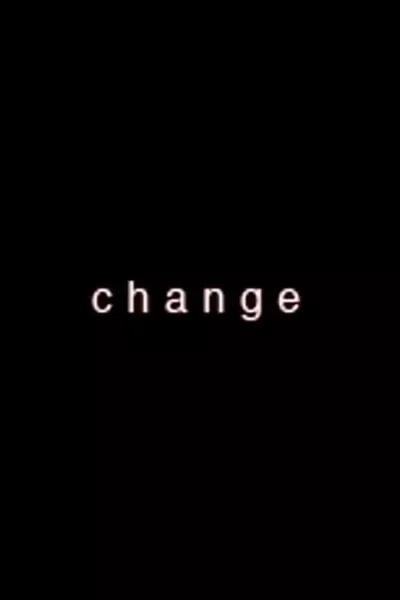 Change