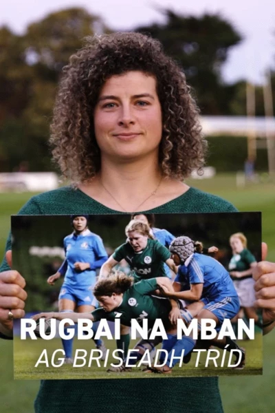 Women's Rugby - Breaking Through