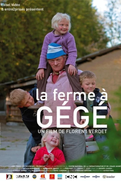 La ferme à Gégé