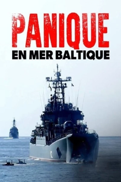 Panique en mer Baltique