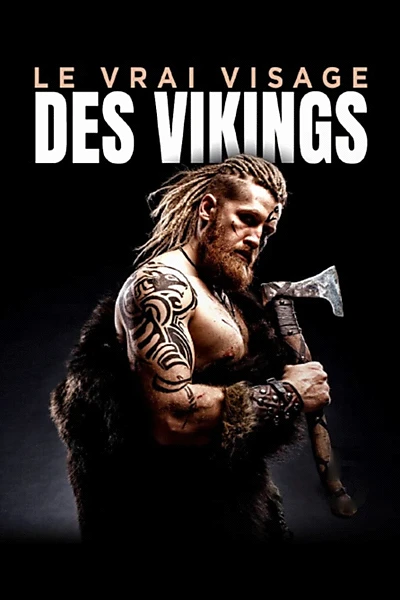 Le vrai visage des Vikings