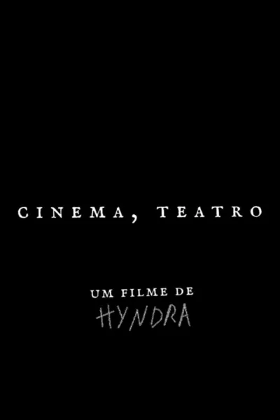 Cinema, teatro