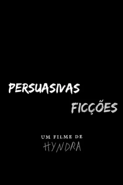 Persuasivas Ficções