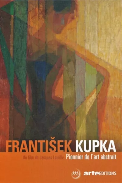 Kupka - Pionnier de l'art abstrait