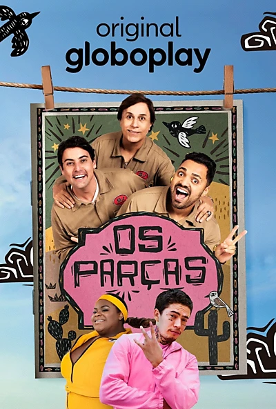 Os Parças - A Série