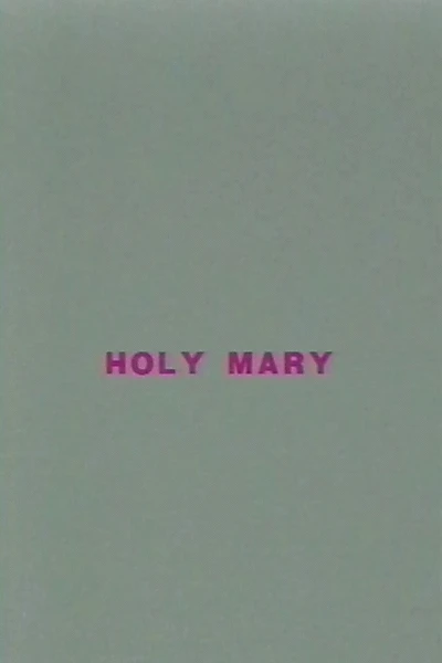 Holy Mary