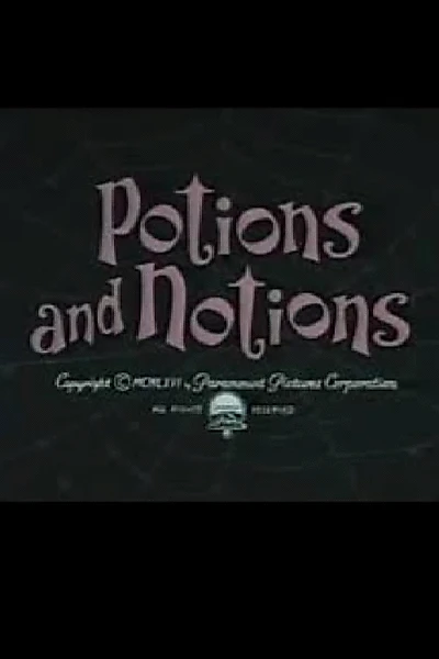 Potions and Notions