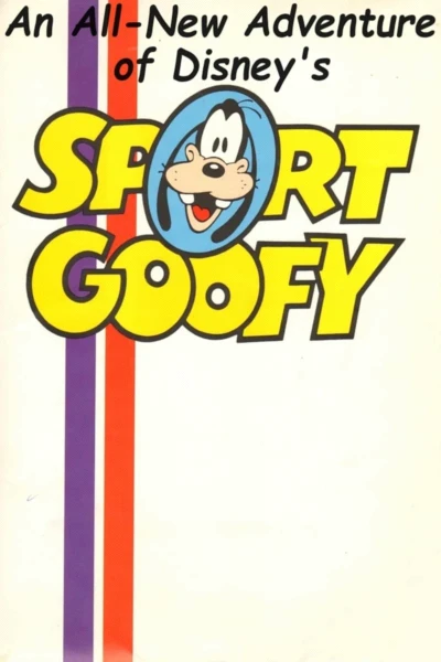 An All New Adventure of Disney's Sport Goofy