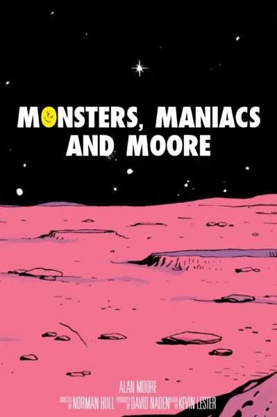 Monsters, Maniacs and Moore
