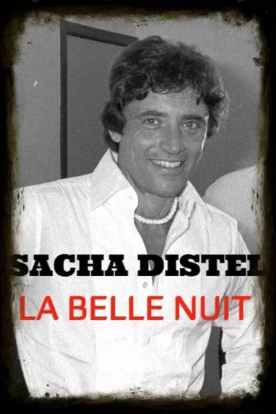 Sacha Distel - La belle nuit