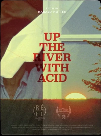 Up the River with Acid