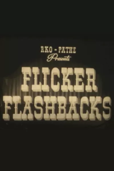Flicker Flashbacks #2