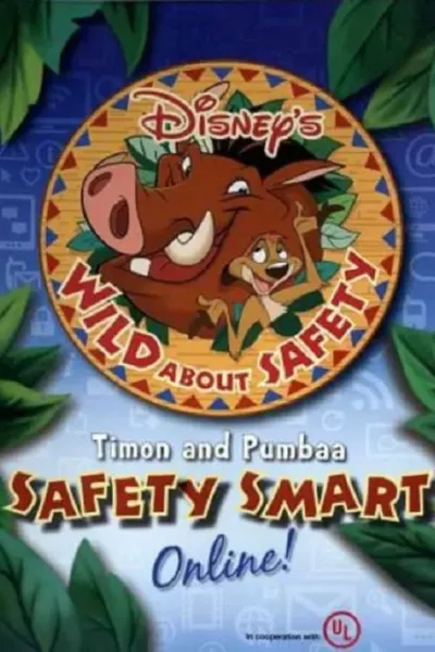 Wild About Safety: Timon and Pumbaa Safety Smart Online!
