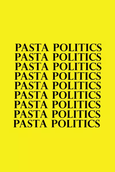 Pasta Politics