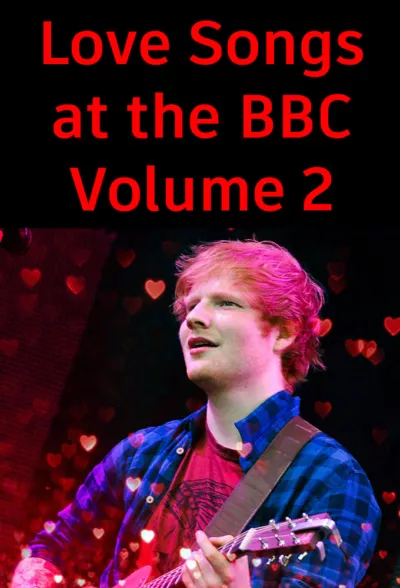 Love Songs at the BBC: Volume Two