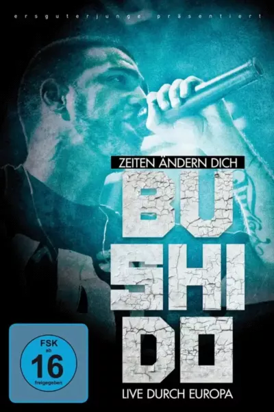 Bushido - Zeiten ändern dich - (Live in Ludwigsburg)