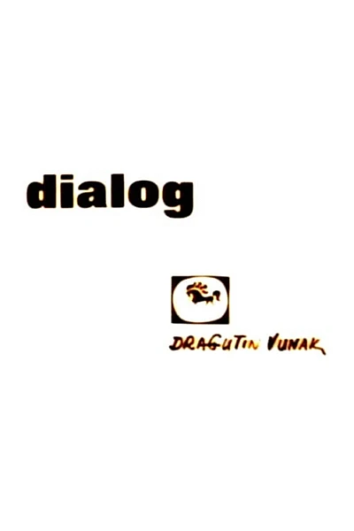 Dialogue