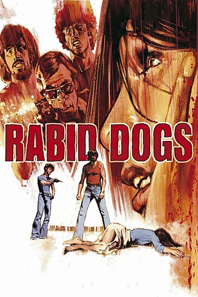 Rabid Dogs