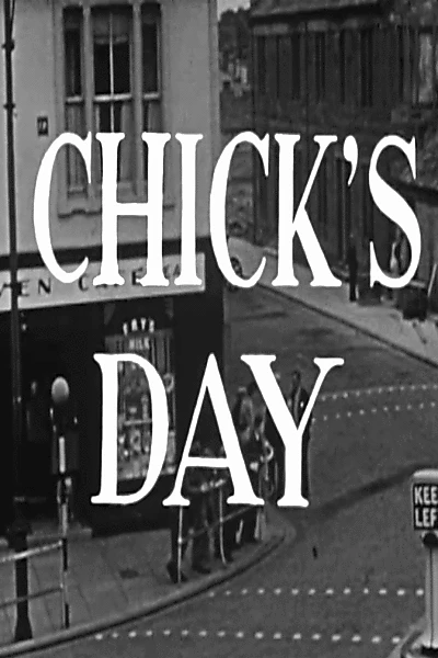 Chick's Day