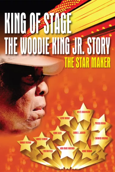 King of Stage: The Woodie King Jr. Story
