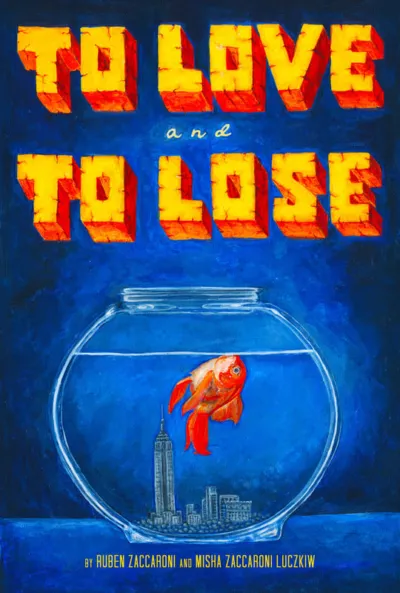 To Love & To Lose