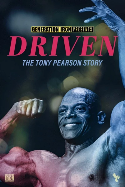 Driven: The Tony Pearson Story
