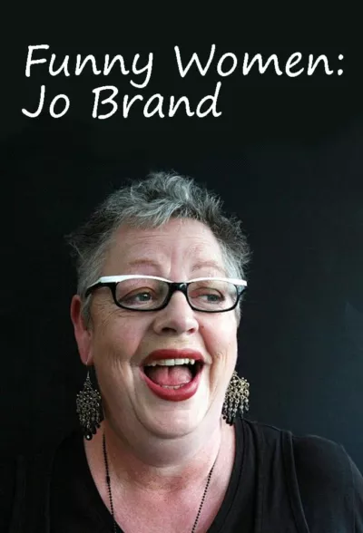 Funny Women: Jo Brand