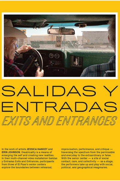 Salidas y Entradas | Exits and Entrances